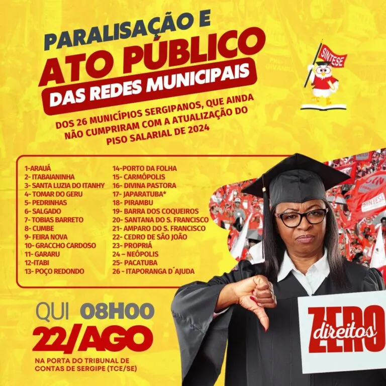 PROFESSORES DE 26 MUNICÍPIOS SERGIPANOS PARALISAM AS ATIVIDADES NESTA QUINTA-FEIRA (22)