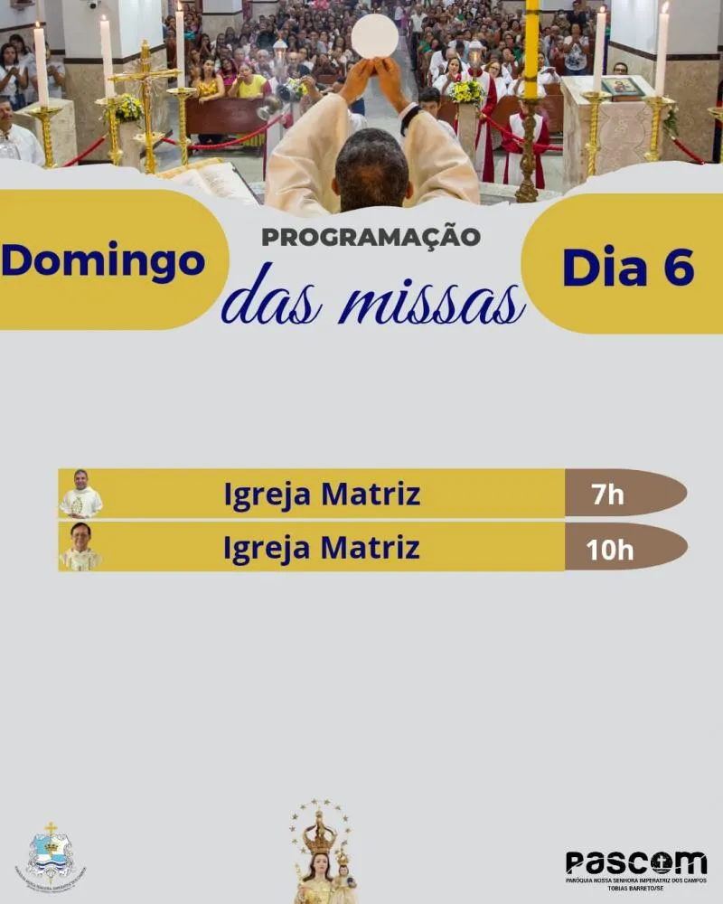 POR CONTA DAS ELEIÇÕES 2024, NÃO HAVERÁ SANTA MISSA NA NOITE DESTE DOMINGO (06) NA MATRIZ DE TOBIAS BARRETO